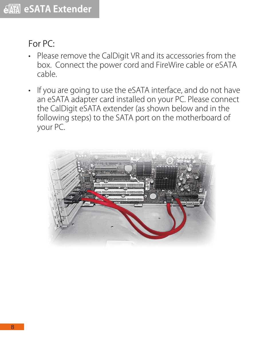 Esata extender | CalDigit eSATA Extender User Manual | Page 8 / 11