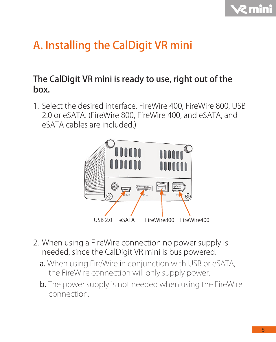 A. installing the caldigit vr mini | CalDigit VR mini User Manual | Page 5 / 21