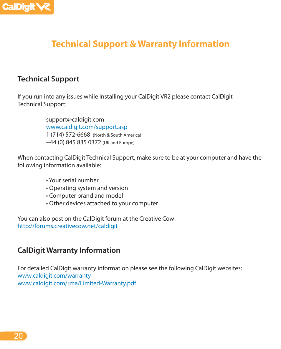 Technical support & warranty information, Technical support, Caldigit warranty information | CalDigit VR2 User Manual | Page 20 / 21