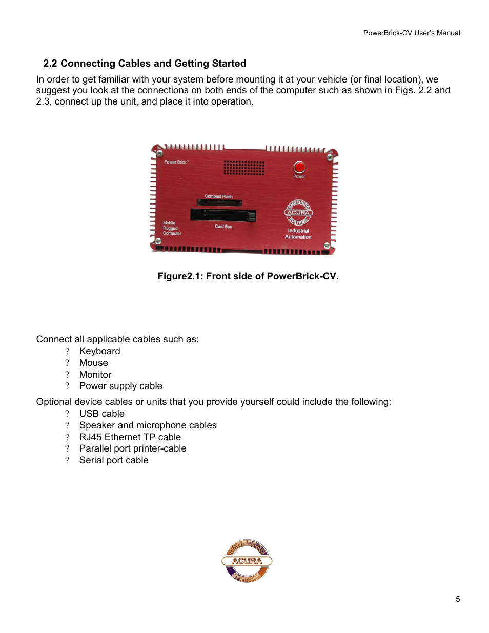 2 connecting cables and getting started | Acura Embedded Power Brick-CV User Manual | Page 6 / 13