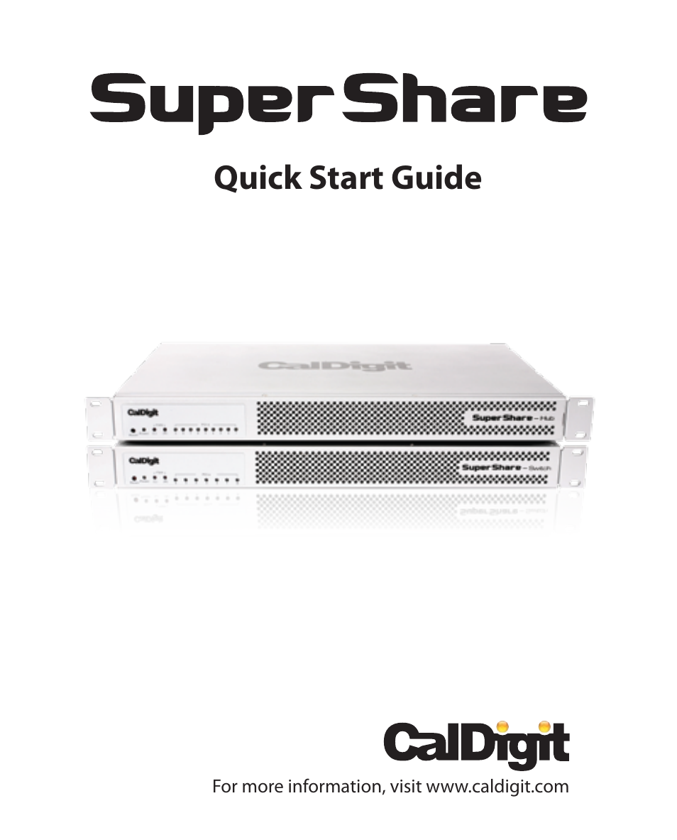 CalDigit SuperShare User Manual | 13 pages