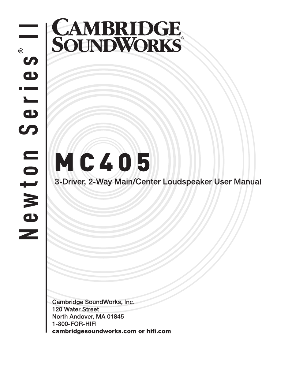 Cambridge SoundWorks MC405 3-Driver, 2-Way Main/Center/Surround Loudspeaker User Manual | 12 pages