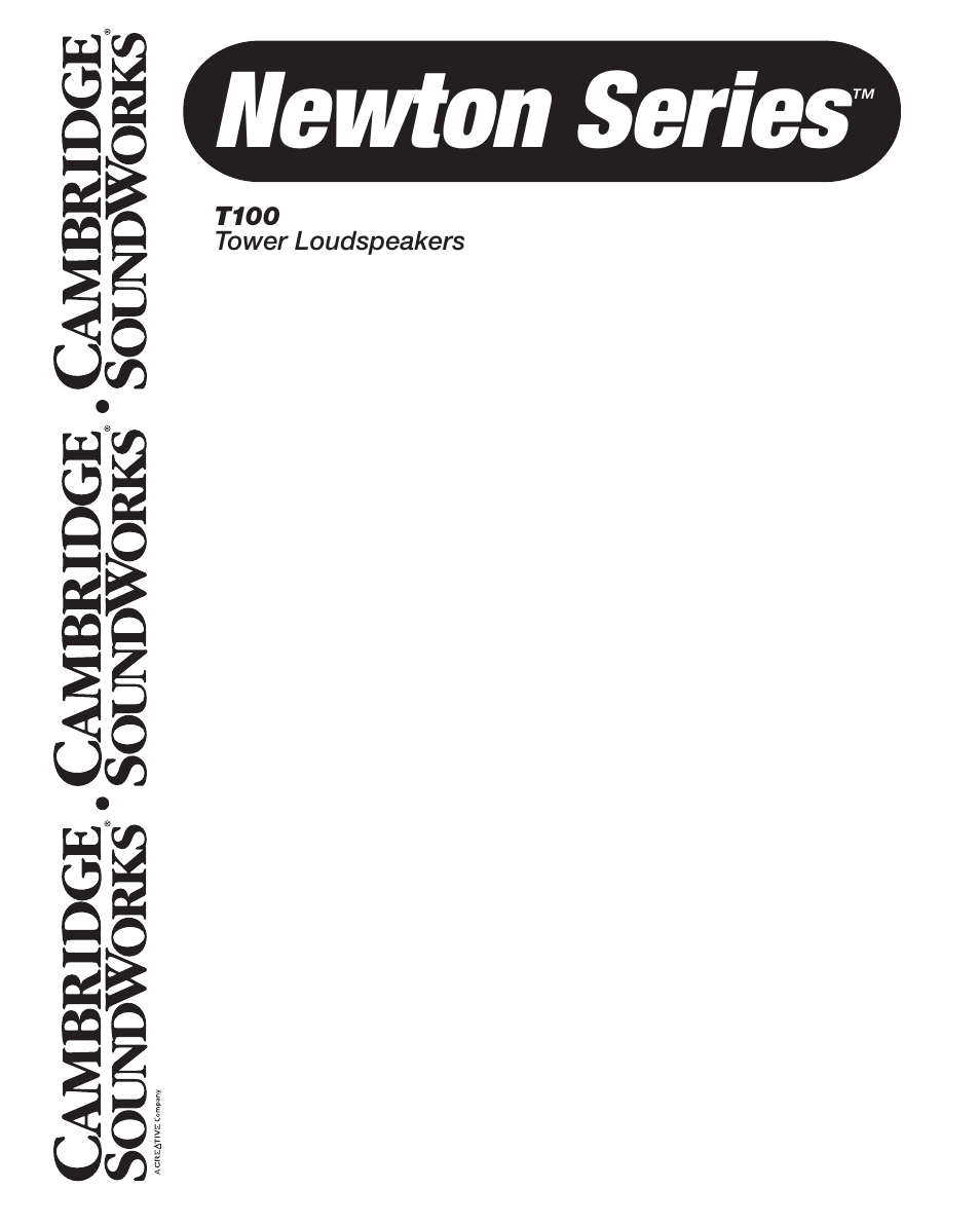 Cambridge SoundWorks T100 Tower Loudspeakers User Manual | 12 pages
