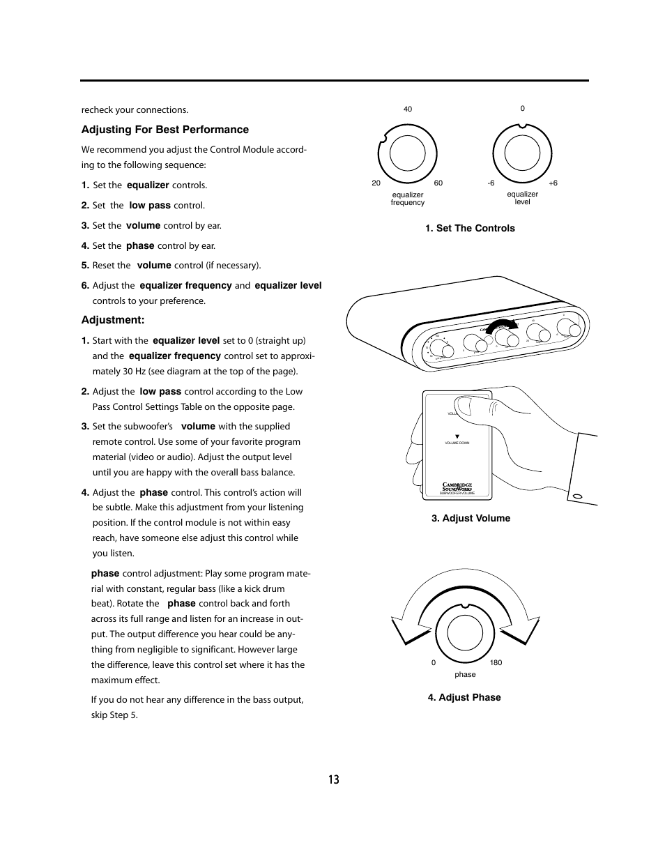Adjusting for best performance, Adjustment, Recheck | Set the controls 3. adjust volume 4. adjust phase | Cambridge SoundWorks P1005 1000 Watt Powered Subwoofer User Manual | Page 13 / 16