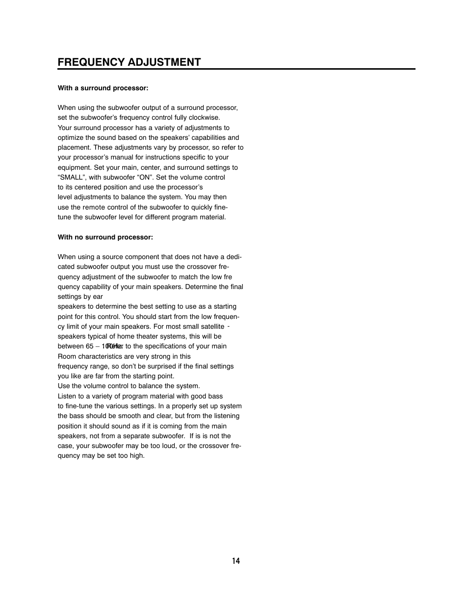 Frequency adjustment | Cambridge SoundWorks P1005 1000 Watt Powered Subwoofer User Manual | Page 14 / 16