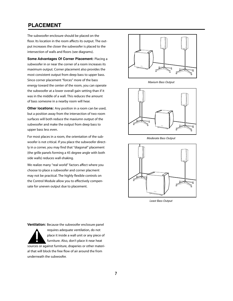 Placement | Cambridge SoundWorks P1005 1000 Watt Powered Subwoofer User Manual | Page 7 / 16