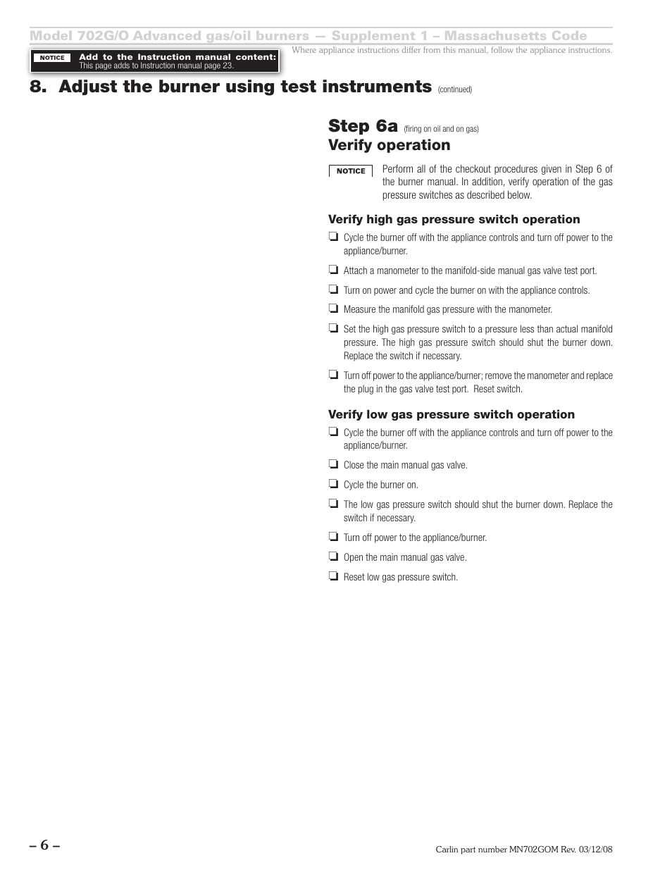 Step 6a, Adjust the burner using test instruments, Verify operation | Carlin 702G/O Mass Code Supp. User Manual | Page 6 / 8