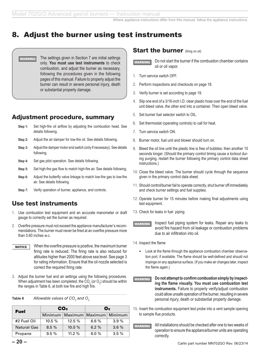 Adjust the burner using test instruments, Adjustment procedure, summary, Use test instruments | Start the burner | Carlin 702G/O Inst Manual User Manual | Page 20 / 32