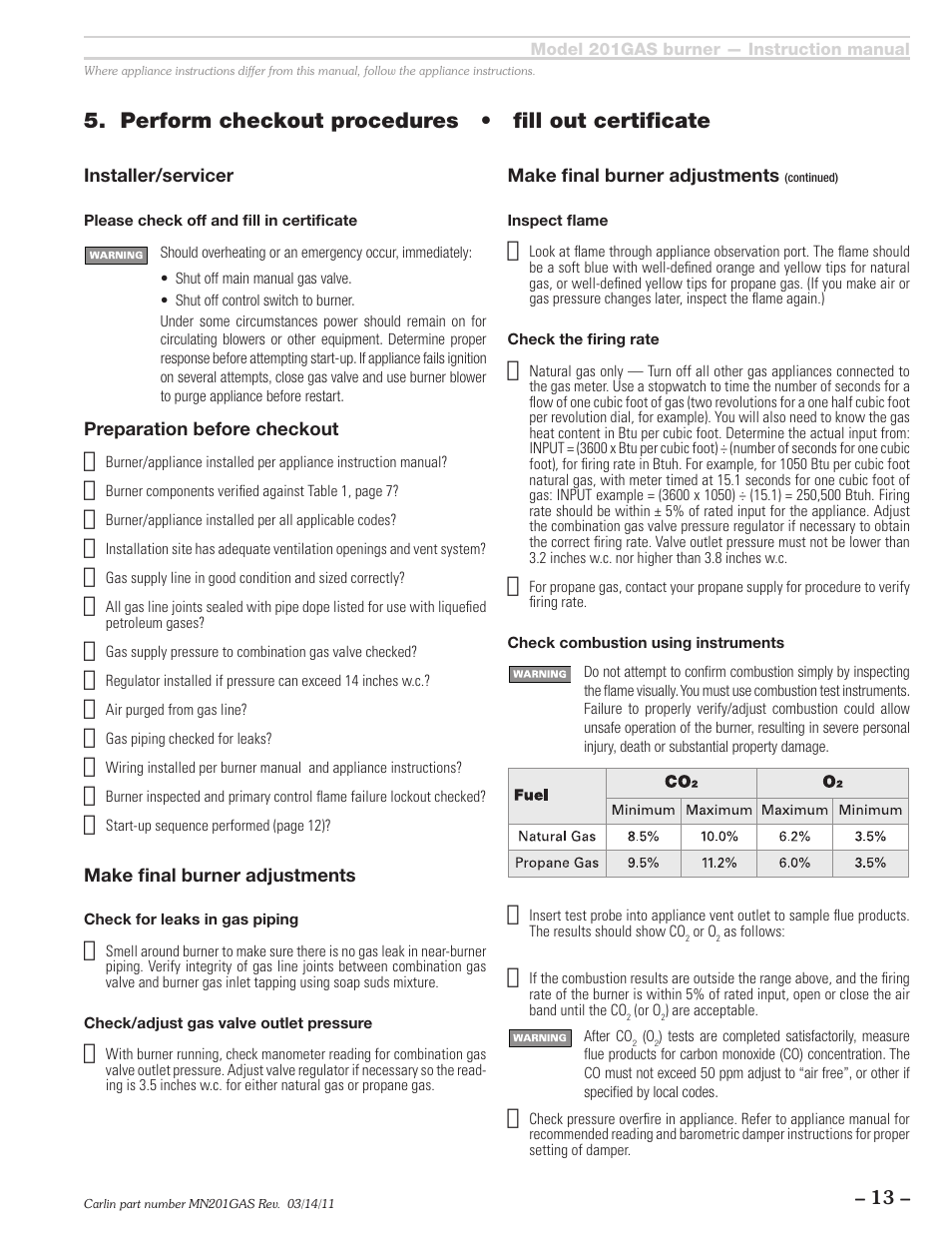 Perform checkout procedures • fill out certificate | Carlin 201GAS User Manual | Page 13 / 24