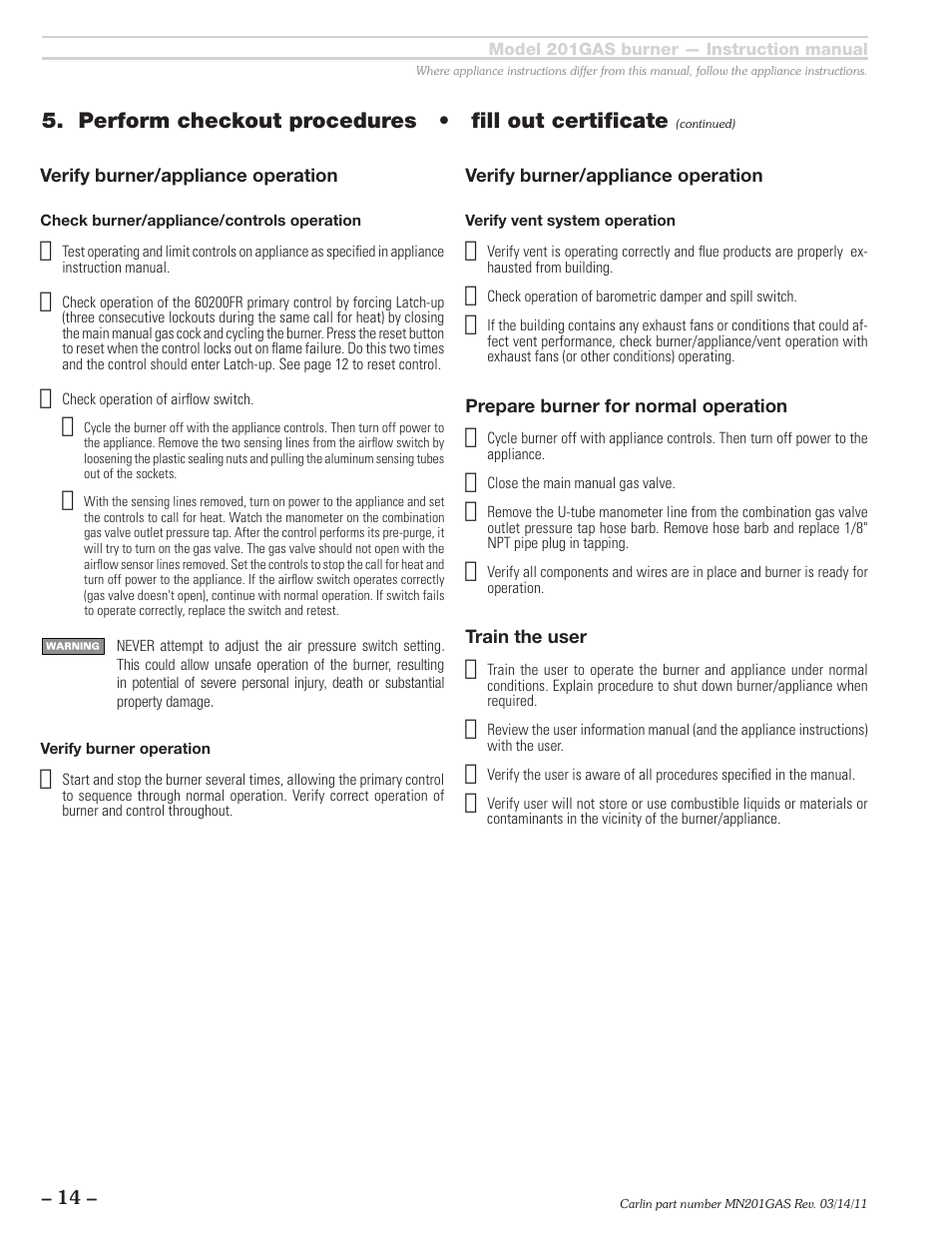 Perform checkout procedures • fill out certificate | Carlin 201GAS User Manual | Page 14 / 24