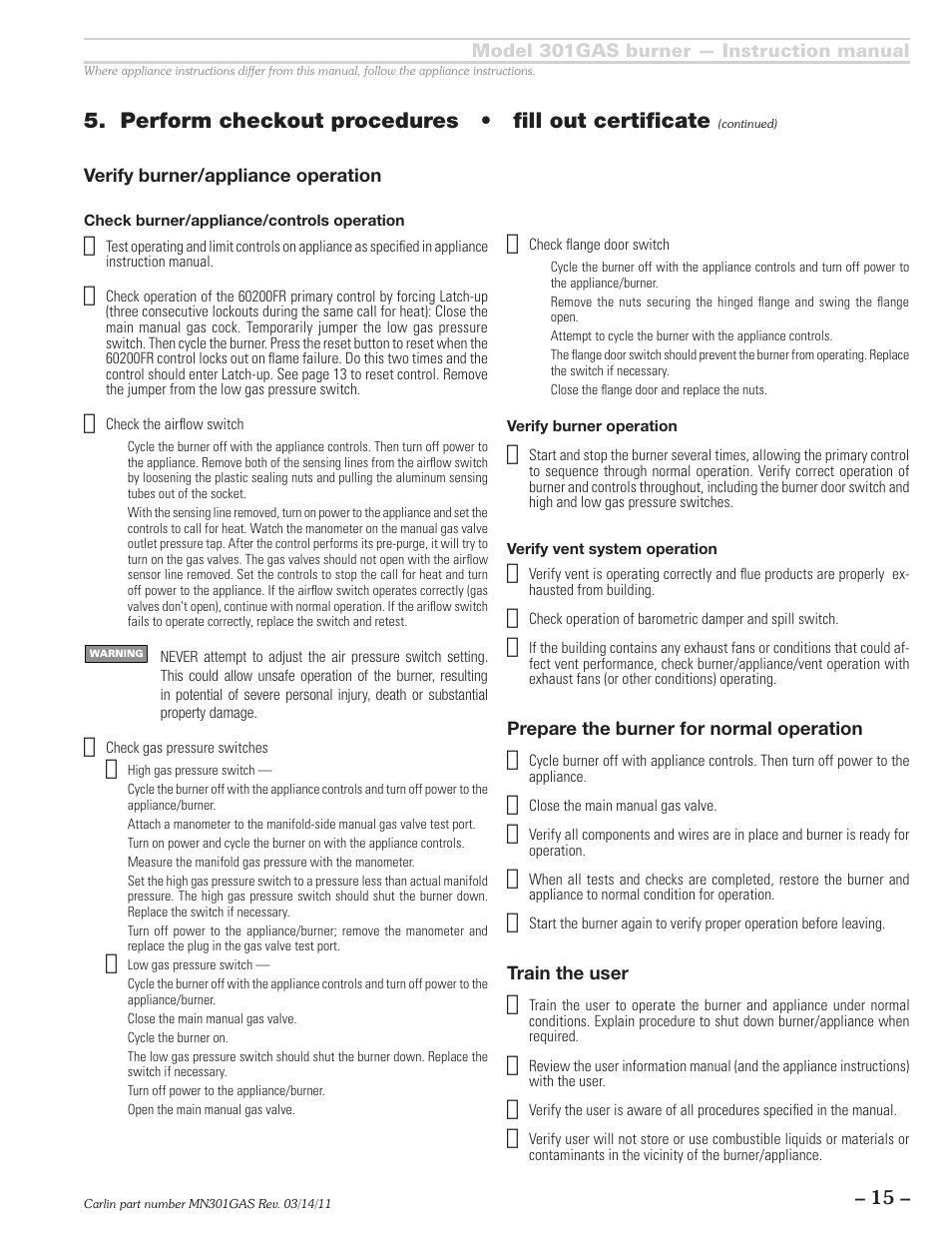 Perform checkout procedures • fill out certificate | Carlin 301GAS Inst Manual User Manual | Page 15 / 24