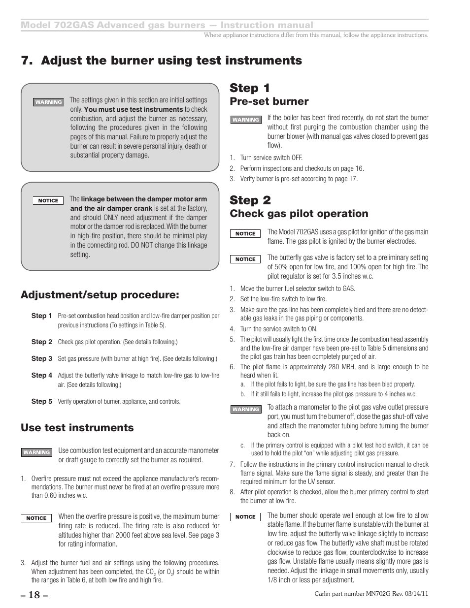 Adjust the burner using test instruments, Step 1, Step 2 | Adjustment/setup procedure, Use test instruments, Pre-set burner, Check gas pilot operation | Carlin 702GAS Inst Manual User Manual | Page 18 / 32