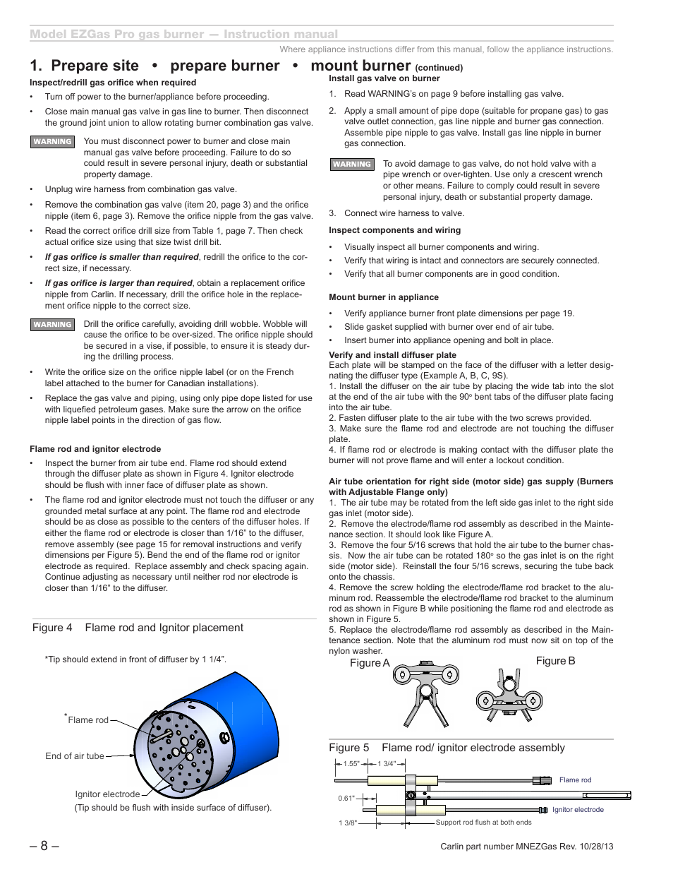 Prepare site • prepare burner • mount burner, Model ezgas pro gas burner — instruction manual, Figure 5 flame rod/ ignitor electrode assembly | Figure 4 flame rod and ignitor placement, Bsize, Figure a figure b, Carlin combustion technology, inc | Carlin EZGasPro User Manual | Page 8 / 24
