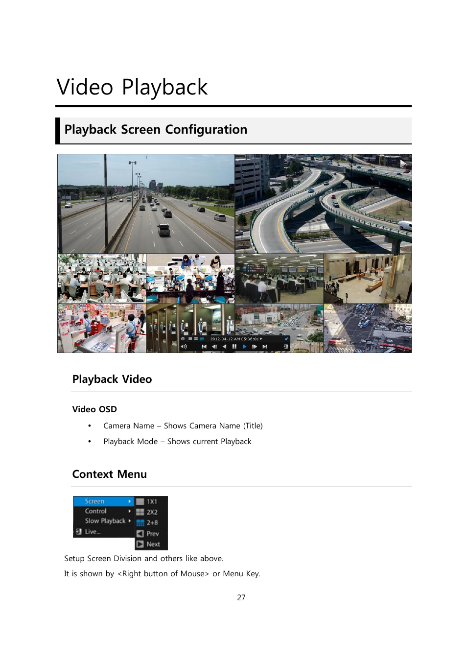 Video playback, Playback screen configuration, Playback video | Context menu | CCTV Camera Pros Viewtron Video Surveillance DVRs - HD-SDI and Standard Definition CCTV Recorders User Manual | Page 27 / 51