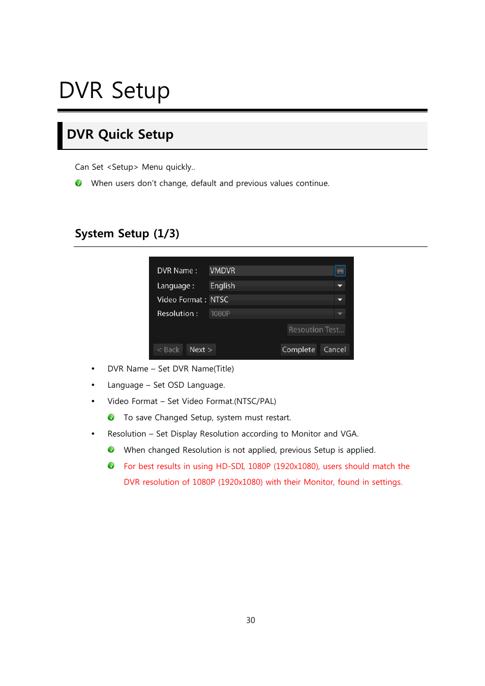 Dvr setup, Dvr quick setup, System setup (1/3) | CCTV Camera Pros Viewtron Video Surveillance DVRs - HD-SDI and Standard Definition CCTV Recorders User Manual | Page 30 / 51