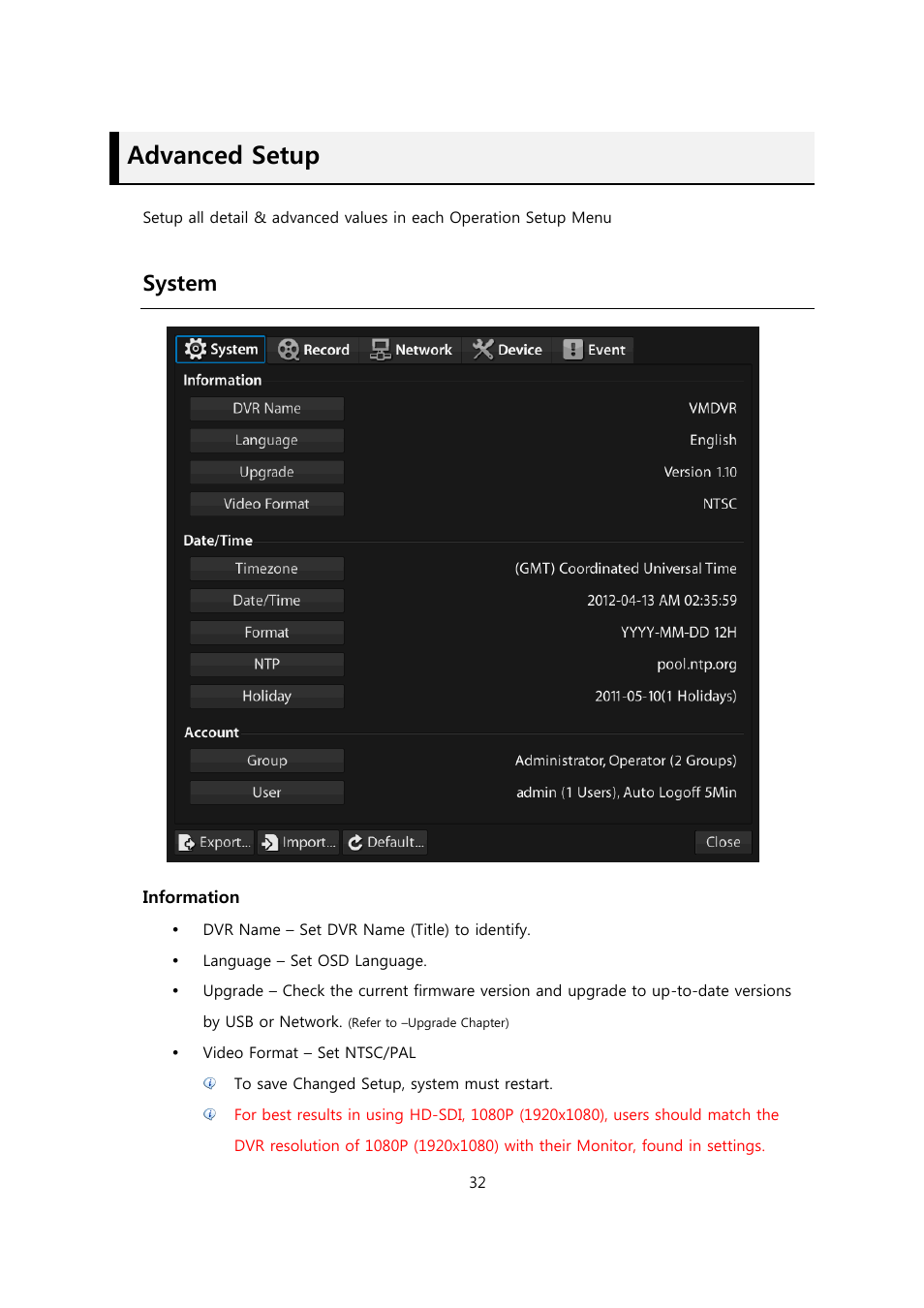 Advanced setup, System | CCTV Camera Pros Viewtron Video Surveillance DVRs - HD-SDI and Standard Definition CCTV Recorders User Manual | Page 32 / 51