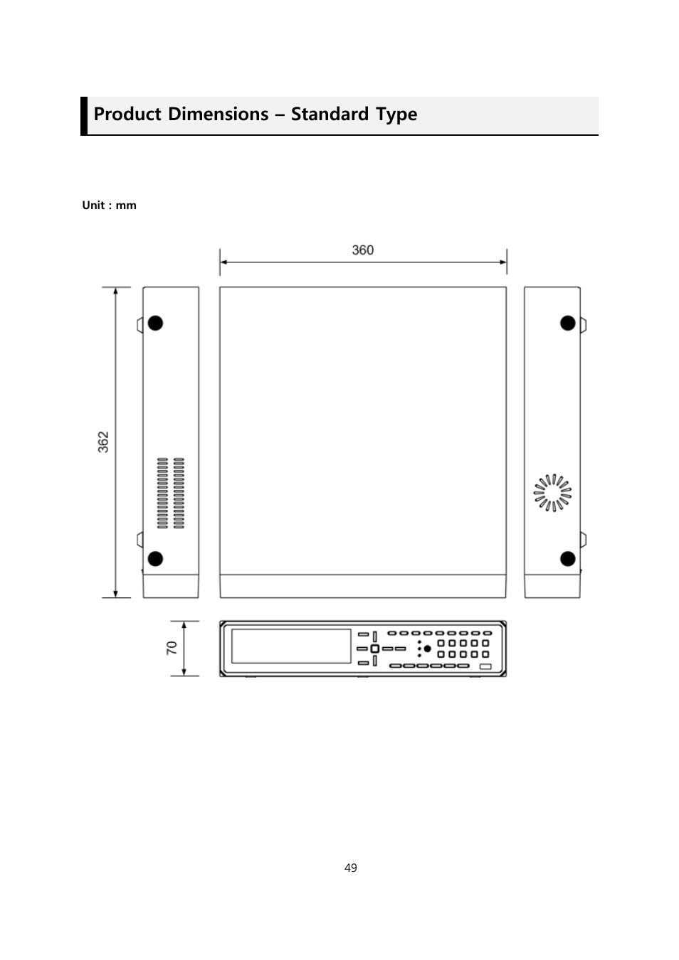 Product dimensions – standard type | CCTV Camera Pros Viewtron Video Surveillance DVRs - HD-SDI and Standard Definition CCTV Recorders User Manual | Page 49 / 51