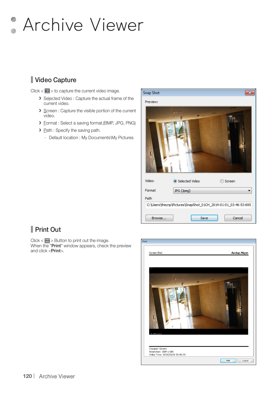 Archive viewer | CCTV Camera Pros iDVR-PRO A Series DVRs User Manual | Page 120 / 136