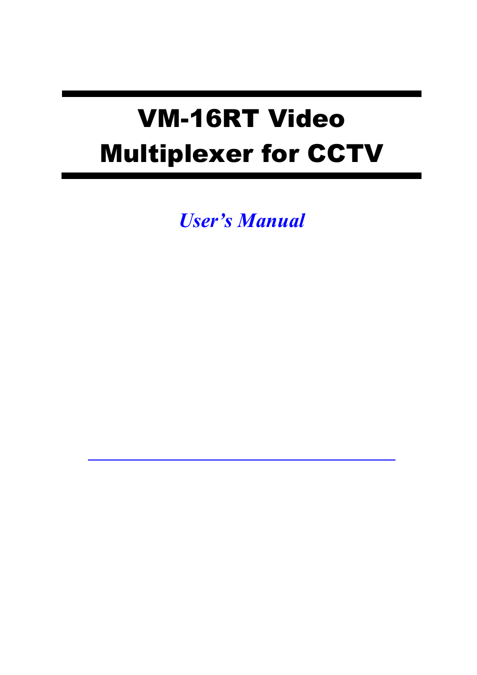 CCTV Camera Pros VM-16RT Video Multiplexer for CCTV User Manual | 25 pages