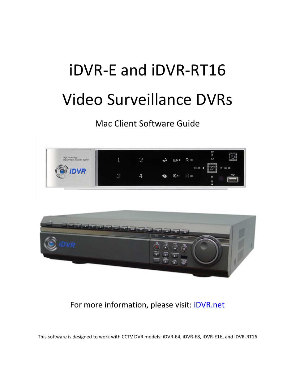 CCTV Camera Pros iDVR-RT16 Video Surveillance DVRs Mac Client Software User Manual | 15 pages