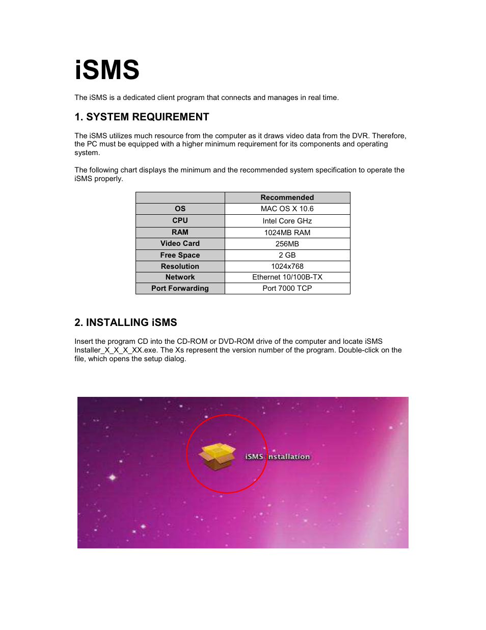 Isms, System requirement, Installing isms | CCTV Camera Pros iDVR-RT16 Video Surveillance DVRs Mac Client Software User Manual | Page 2 / 15