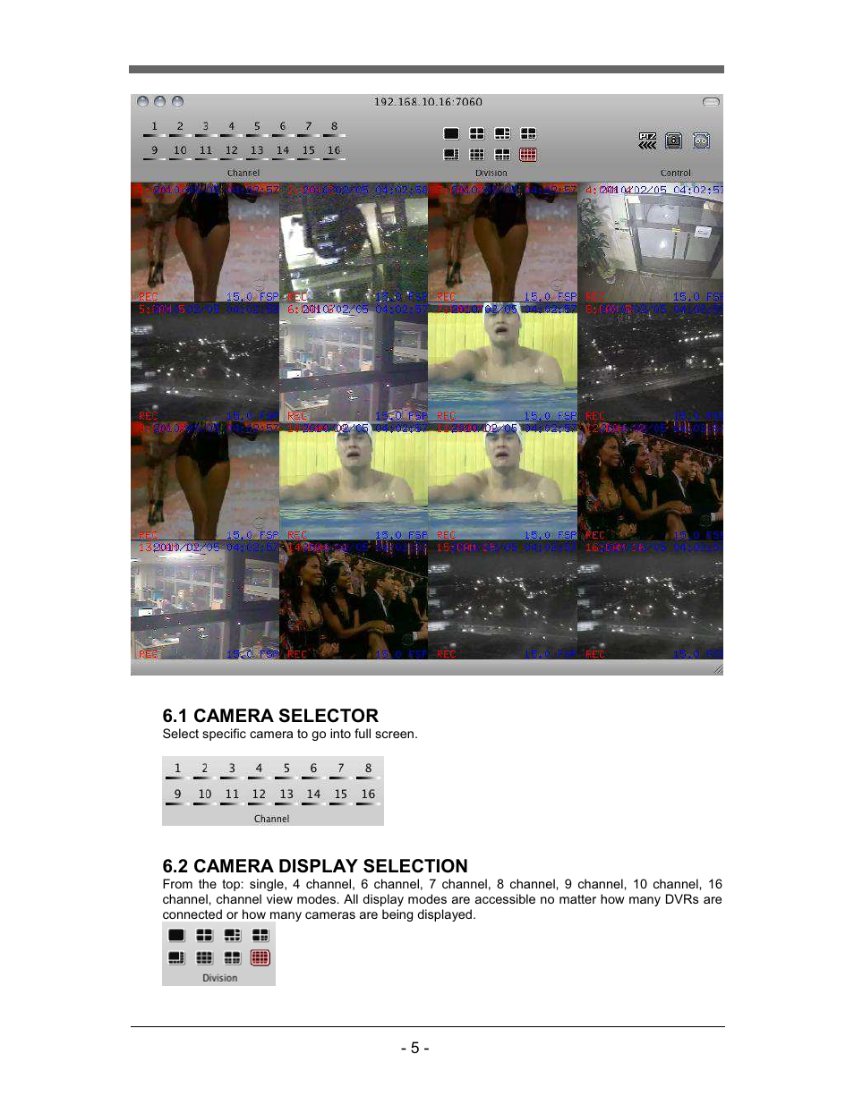 1 camera selector, 2 camera display selection | CCTV Camera Pros iDVR-RT16 Video Surveillance DVRs Mac Client Software User Manual | Page 7 / 15