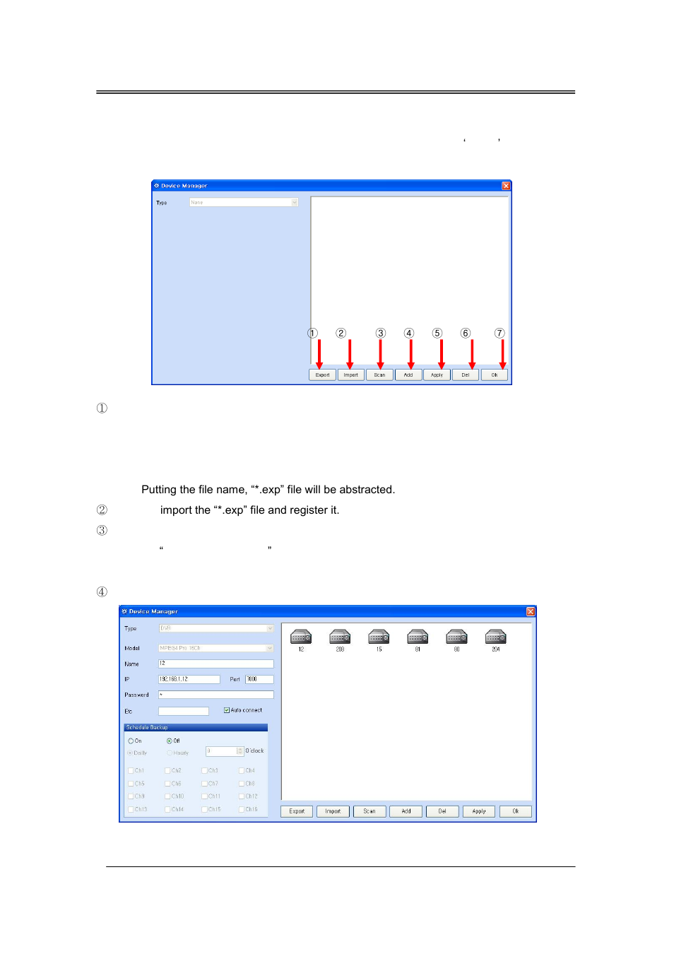 Device manager | CCTV Camera Pros iDVR-RT Series Video Surveillance Recorders Software Manual User Manual | Page 10 / 45