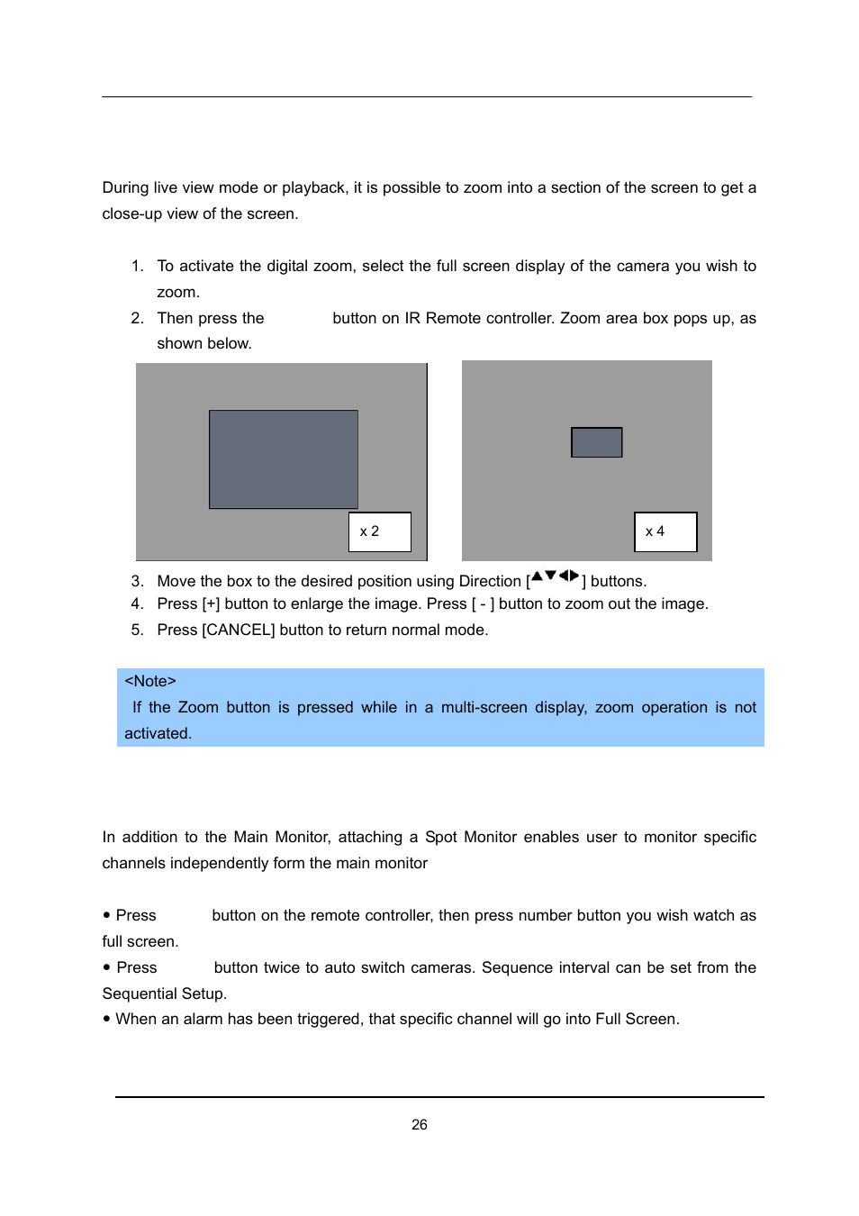 Zooming, Spot monitor | CCTV Camera Pros iDVR-E Series Video Surveillance Recorders Product Manual User Manual | Page 27 / 104