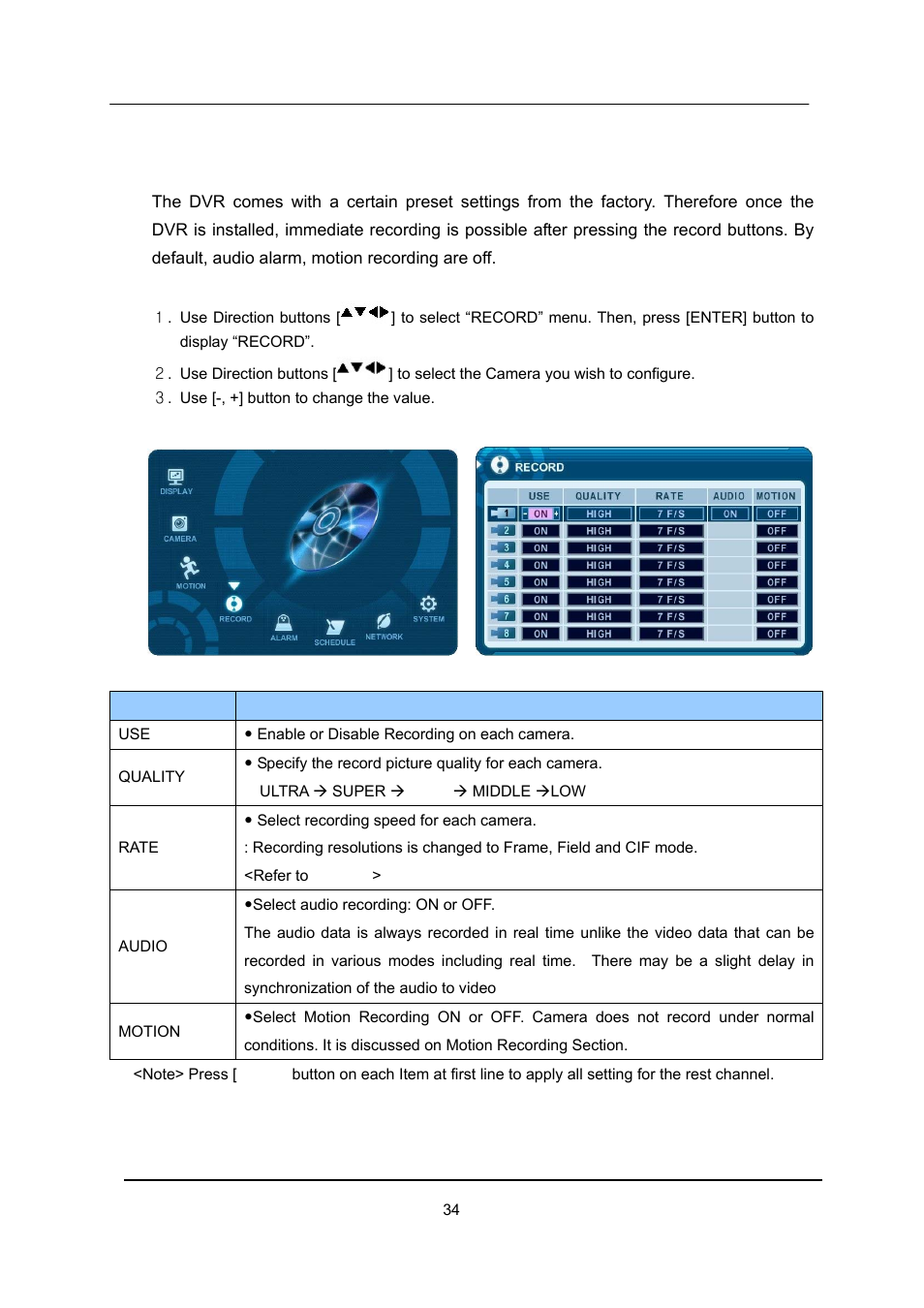Continues recording (normal recording) | CCTV Camera Pros iDVR-E Series Video Surveillance Recorders Product Manual User Manual | Page 35 / 104