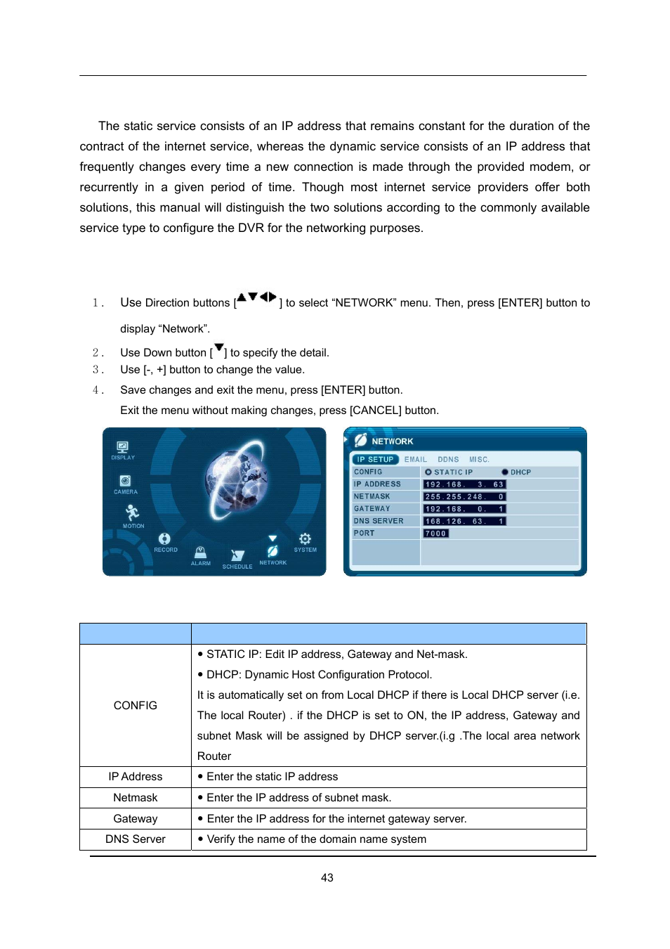 Network setup, Ip setup | CCTV Camera Pros iDVR-E Series Video Surveillance Recorders Product Manual User Manual | Page 44 / 104
