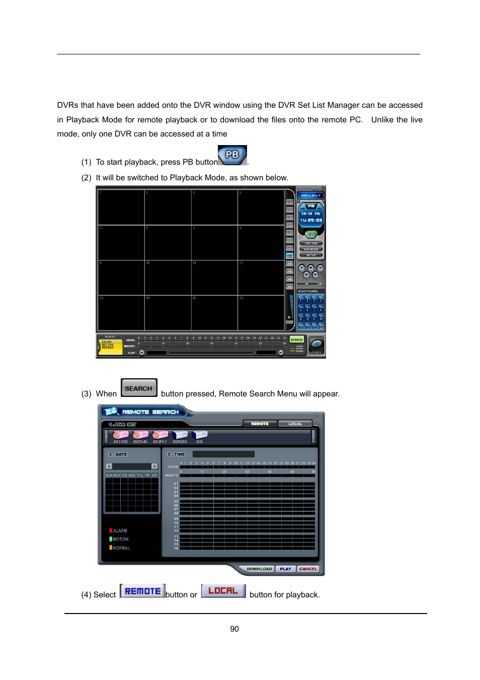 Playback | CCTV Camera Pros iDVR-E Series Video Surveillance Recorders Product Manual User Manual | Page 91 / 104