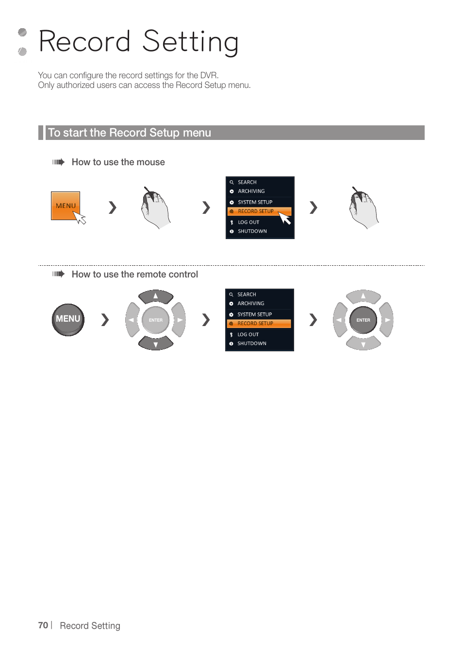 Record setting | CCTV Camera Pros iDVR-PRO H Series DVRs User Manual | Page 70 / 150