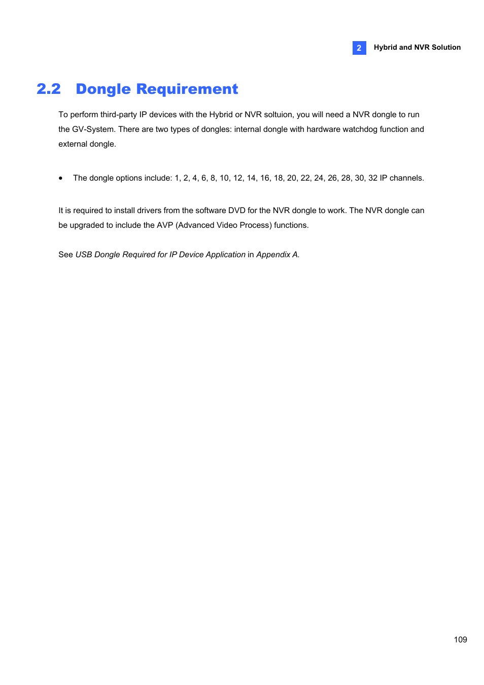 2 dongle requirement, 2 dongle, Requirement | CCTV Camera Pros Geovision 8.5 Multicam Digital Surveillance System User Manual | Page 127 / 664