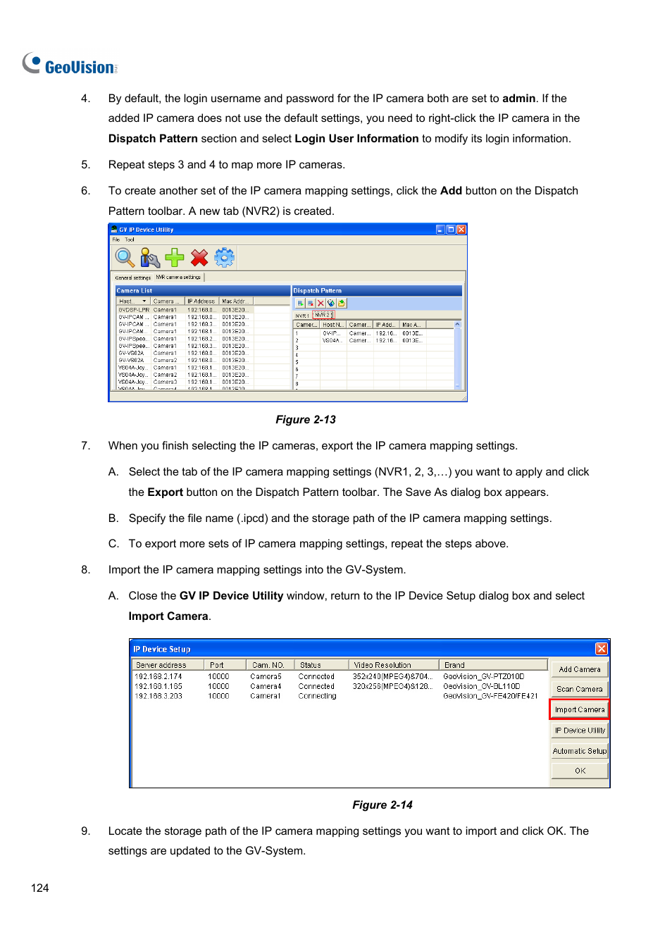 CCTV Camera Pros Geovision 8.5 Multicam Digital Surveillance System User Manual | Page 142 / 664