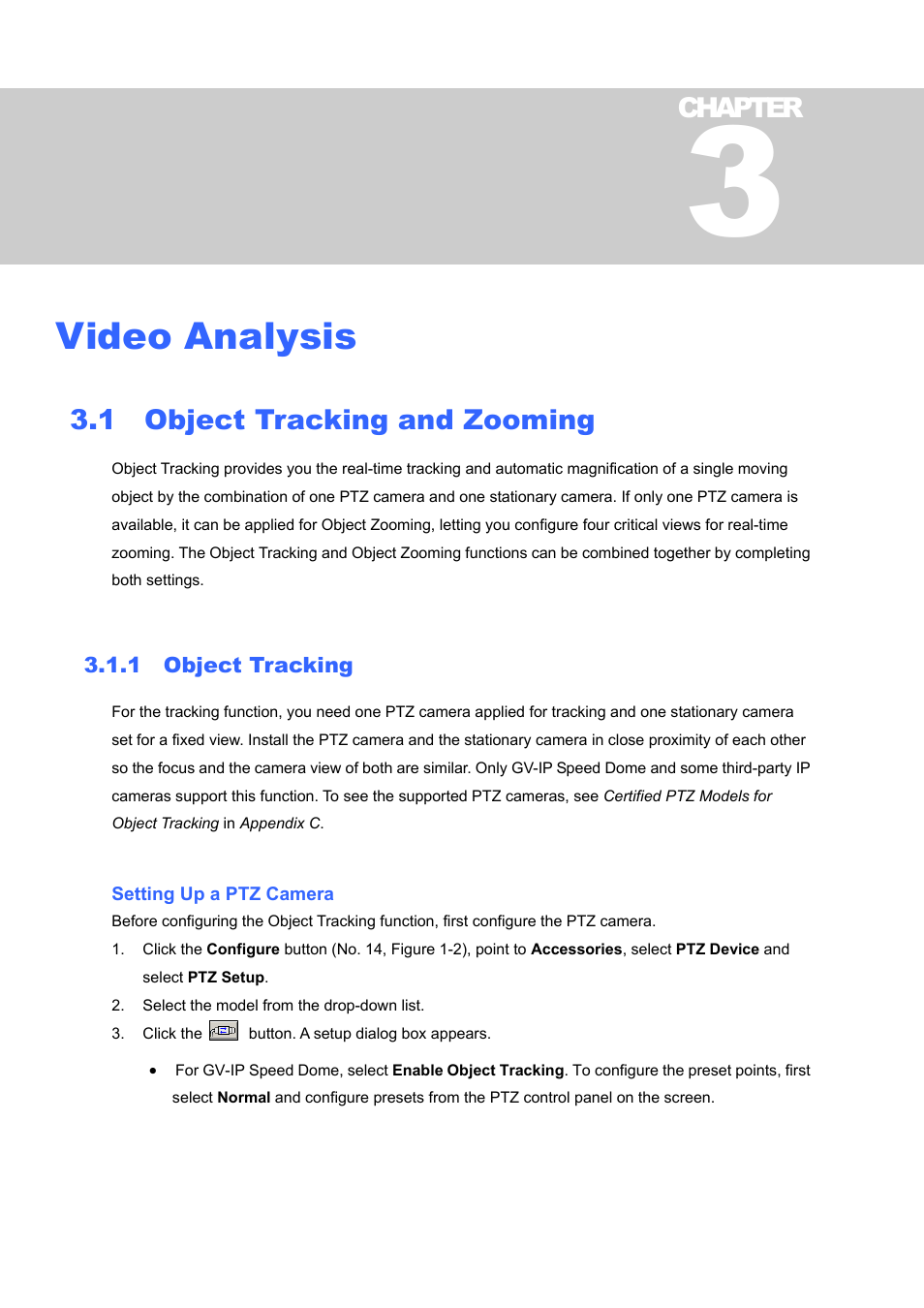 Video analysis, 1 object tracking and zooming, 1 object tracking | 1 object, Tracking and zooming, Tracking, Chapter | CCTV Camera Pros Geovision 8.5 Multicam Digital Surveillance System User Manual | Page 150 / 664