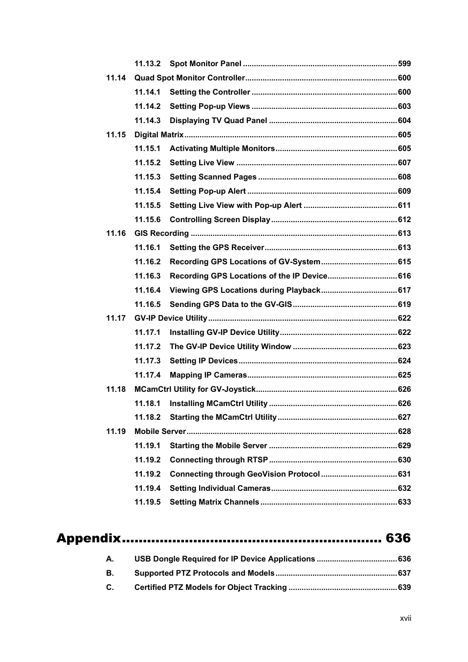 Appendix | CCTV Camera Pros Geovision 8.5 Multicam Digital Surveillance System User Manual | Page 17 / 664