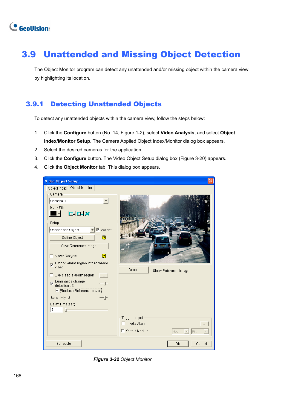 9 unattended and missing object detection, 1 detecting unattended objects, Unattended and missing object detection | 1 detecting, Unattended objects | CCTV Camera Pros Geovision 8.5 Multicam Digital Surveillance System User Manual | Page 186 / 664