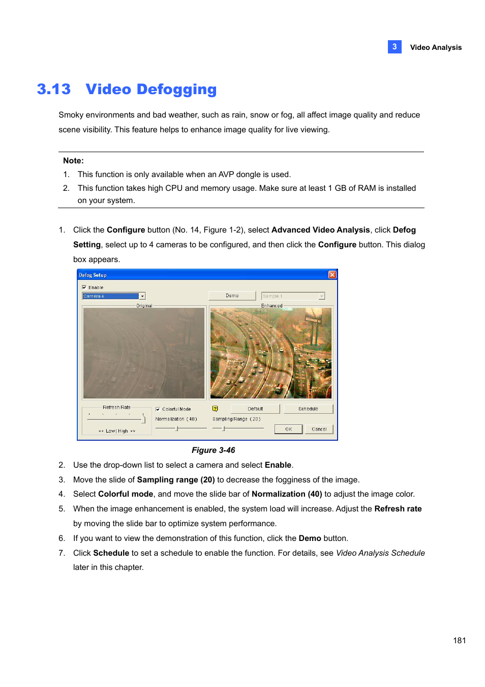 13 video defogging, 13 video, Defogging | CCTV Camera Pros Geovision 8.5 Multicam Digital Surveillance System User Manual | Page 199 / 664