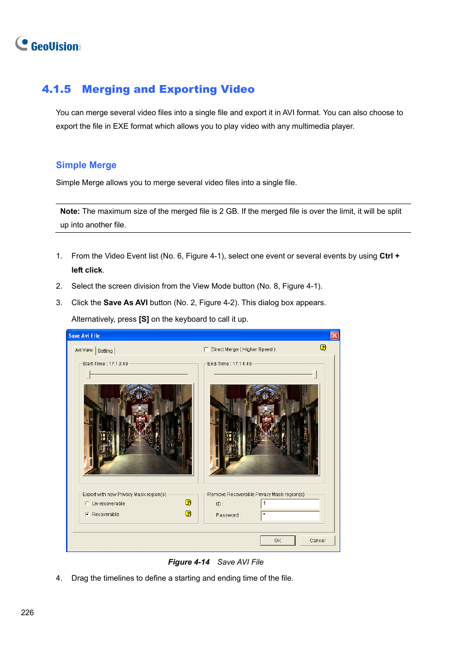 5 merging and exporting video, 5 merging, Exporting video | CCTV Camera Pros Geovision 8.5 Multicam Digital Surveillance System User Manual | Page 244 / 664