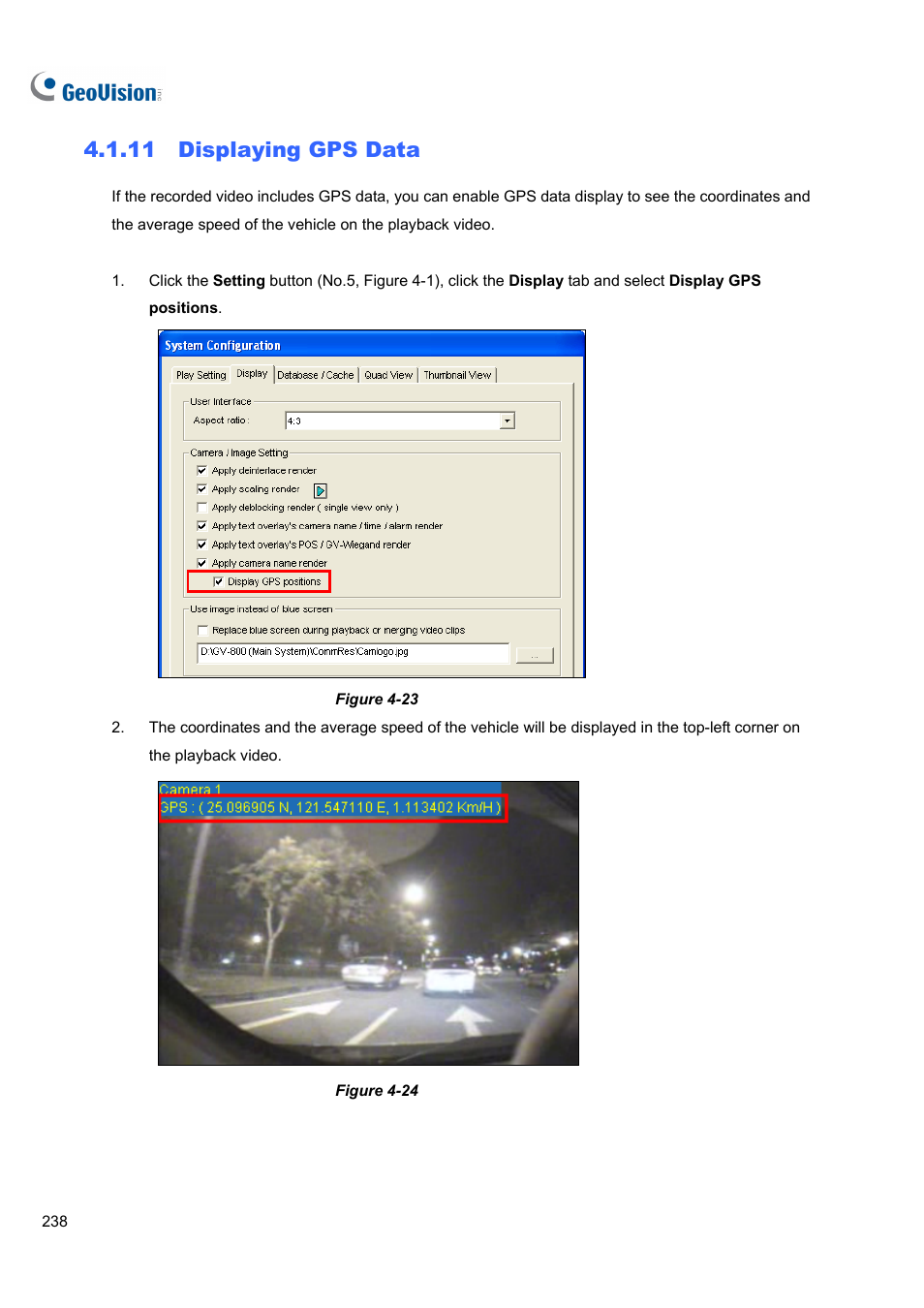 11 displaying gps data | CCTV Camera Pros Geovision 8.5 Multicam Digital Surveillance System User Manual | Page 256 / 664