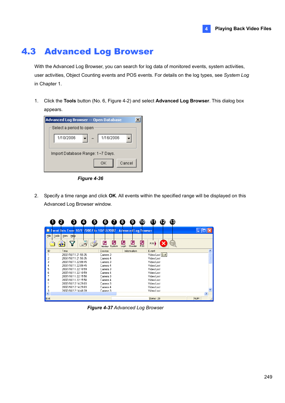 3 advanced log browser, 3 advanced, Log browser | CCTV Camera Pros Geovision 8.5 Multicam Digital Surveillance System User Manual | Page 267 / 664