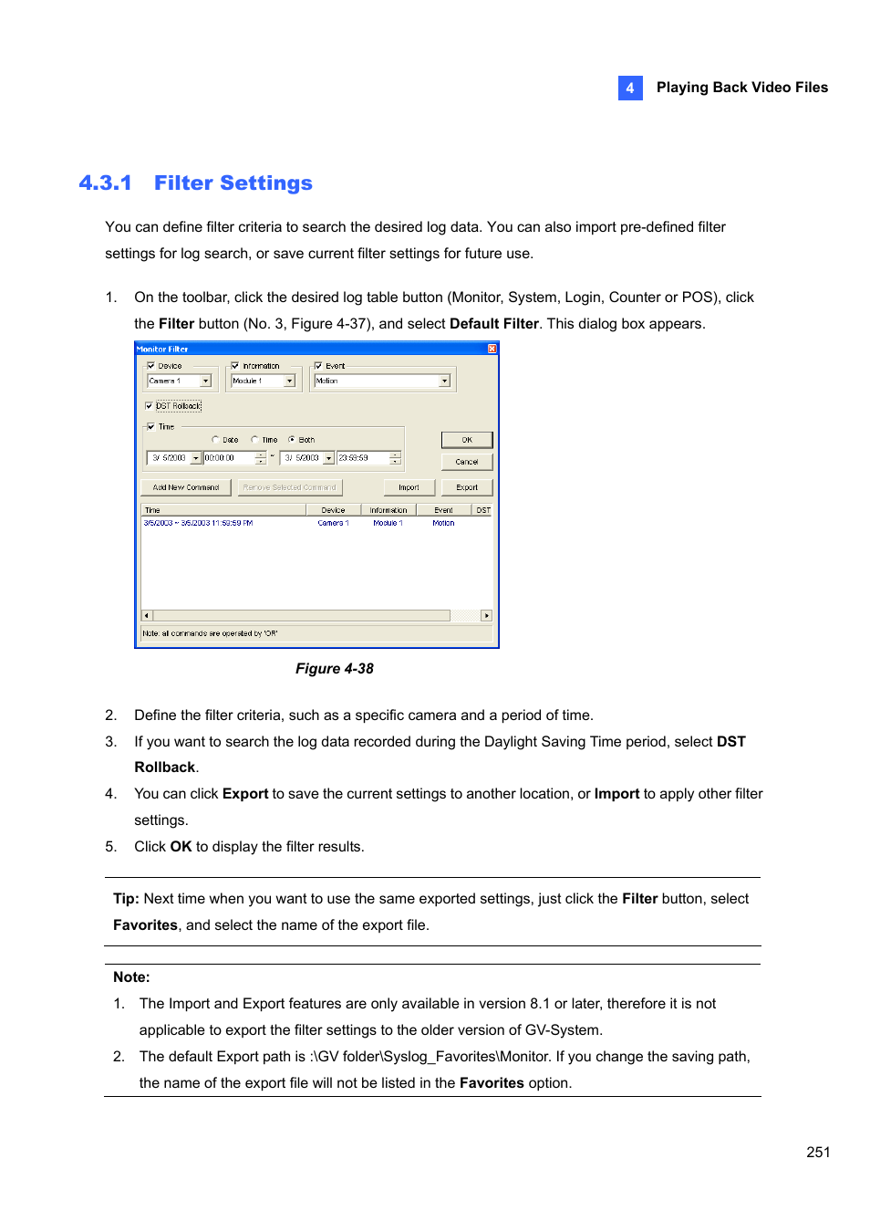 1 filter settings | CCTV Camera Pros Geovision 8.5 Multicam Digital Surveillance System User Manual | Page 269 / 664