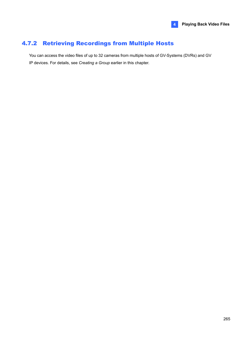 2 retrieving, Recordings from multiple hosts, 2 retrieving recordings from multiple hosts | CCTV Camera Pros Geovision 8.5 Multicam Digital Surveillance System User Manual | Page 283 / 664