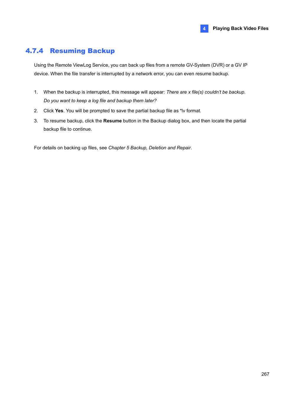 4 resuming, Backup, 4 resuming backup | CCTV Camera Pros Geovision 8.5 Multicam Digital Surveillance System User Manual | Page 285 / 664