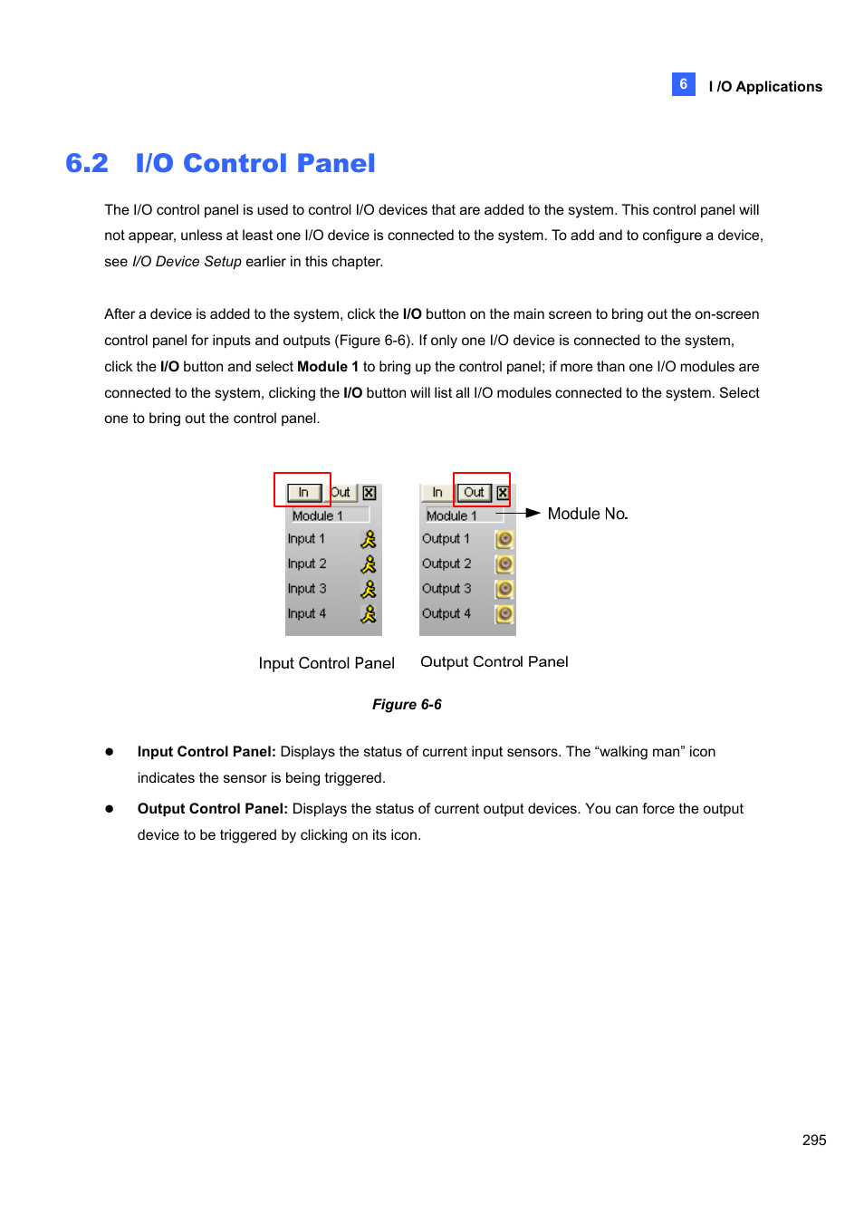 2 i/o control panel, 2 i/o, Control panel | CCTV Camera Pros Geovision 8.5 Multicam Digital Surveillance System User Manual | Page 313 / 664