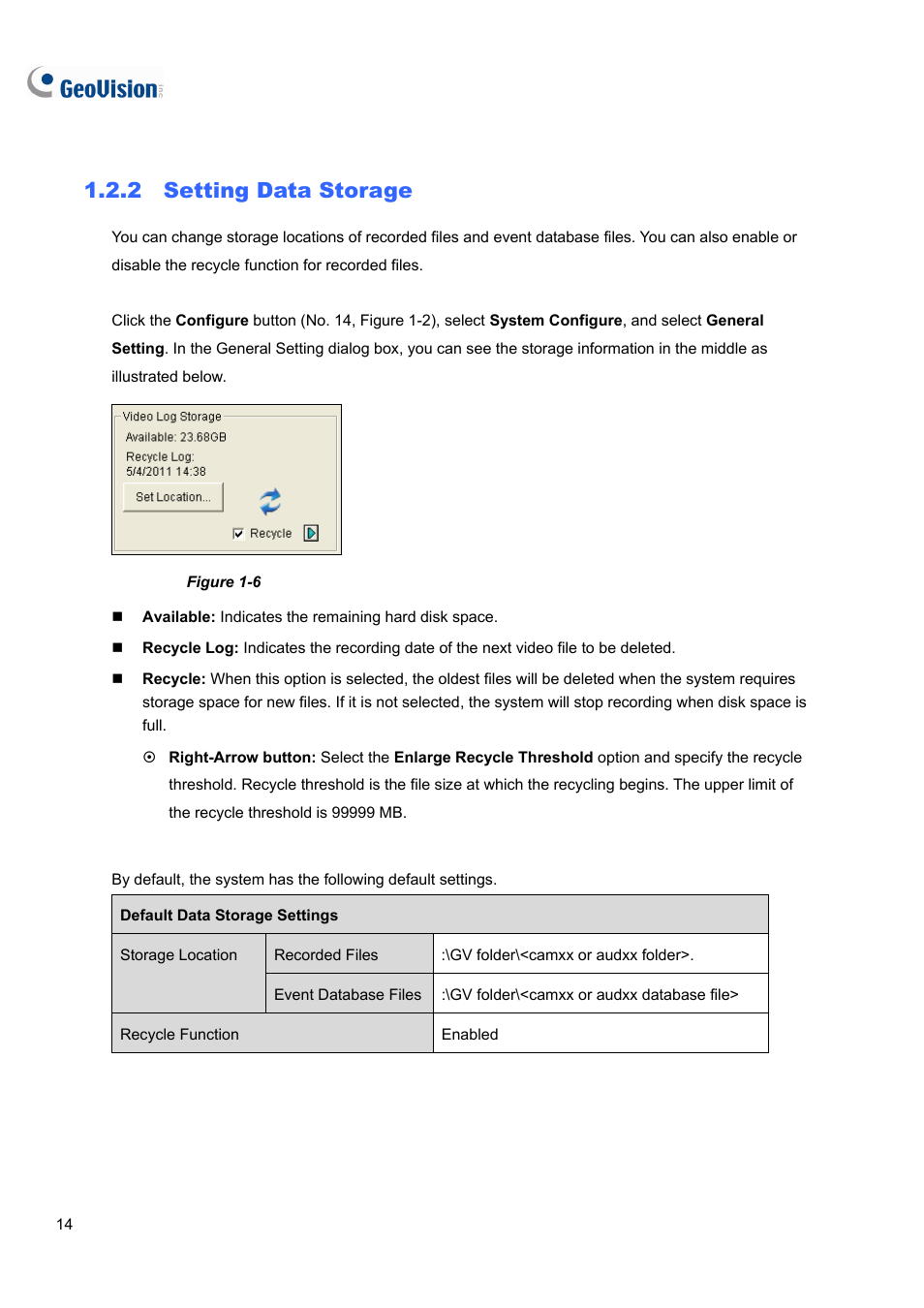 2 setting data storage, 2 setting, Data storage | CCTV Camera Pros Geovision 8.5 Multicam Digital Surveillance System User Manual | Page 32 / 664
