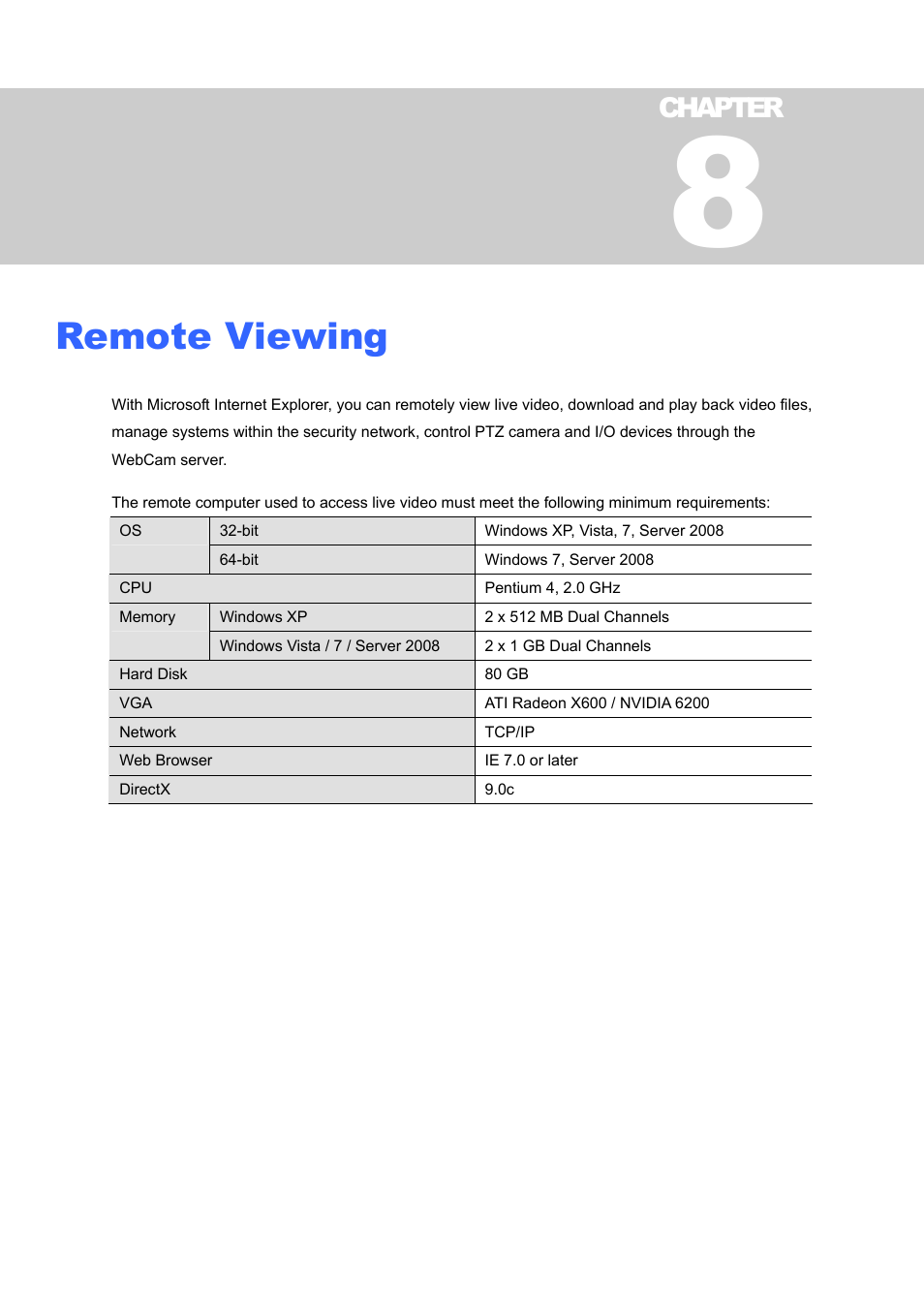 Remote viewing | CCTV Camera Pros Geovision 8.5 Multicam Digital Surveillance System User Manual | Page 369 / 664