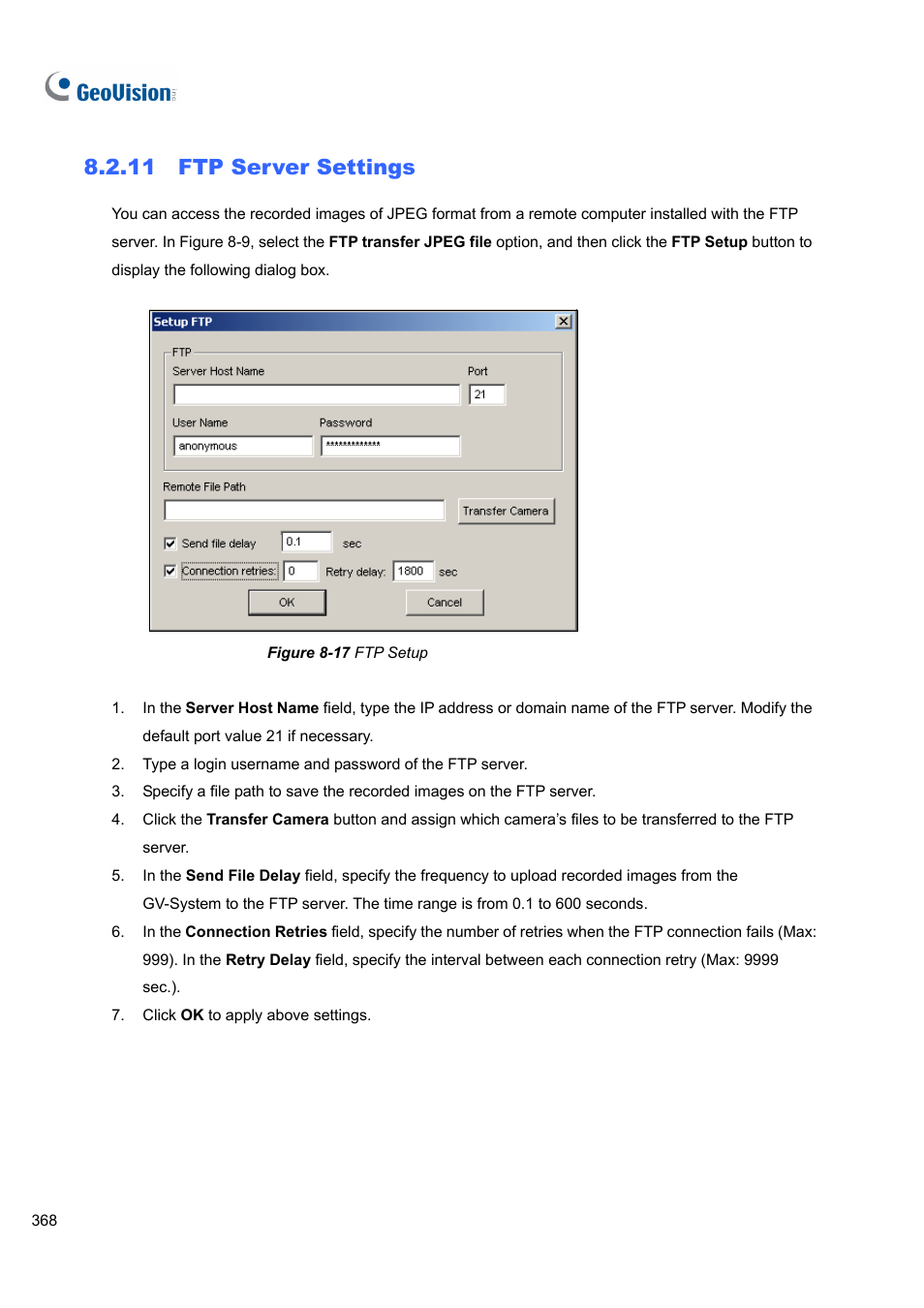 11 ftp server settings, 11 ftp, Server settings | CCTV Camera Pros Geovision 8.5 Multicam Digital Surveillance System User Manual | Page 386 / 664