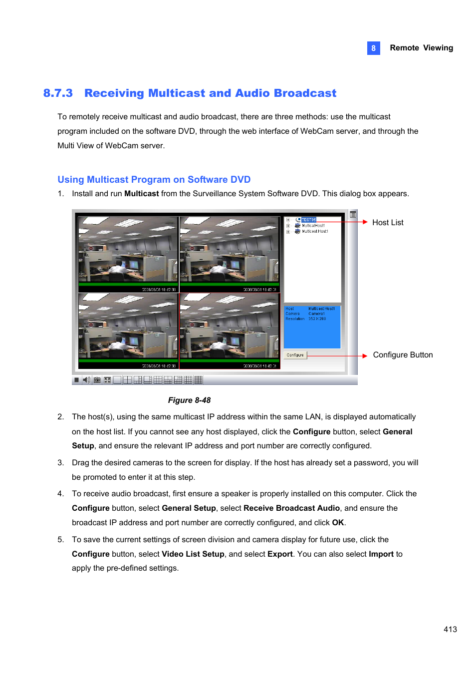 3 receiving multicast and audio broadcast, 3 receiving, Multicast and audio broadcast | CCTV Camera Pros Geovision 8.5 Multicam Digital Surveillance System User Manual | Page 431 / 664