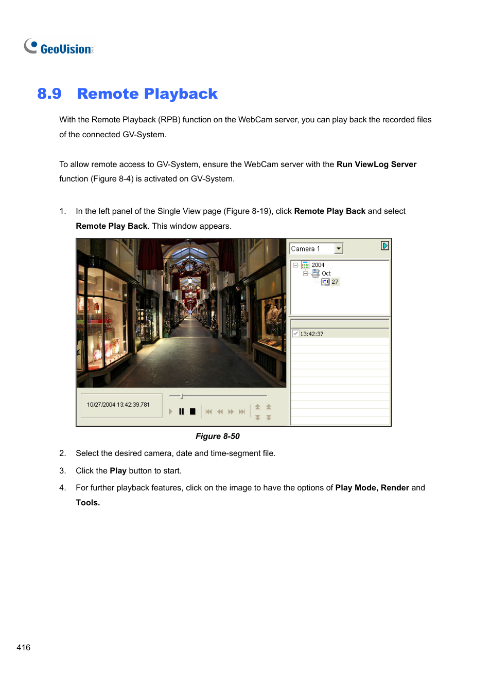 9 remote playback, 9 remote, Playback | CCTV Camera Pros Geovision 8.5 Multicam Digital Surveillance System User Manual | Page 434 / 664